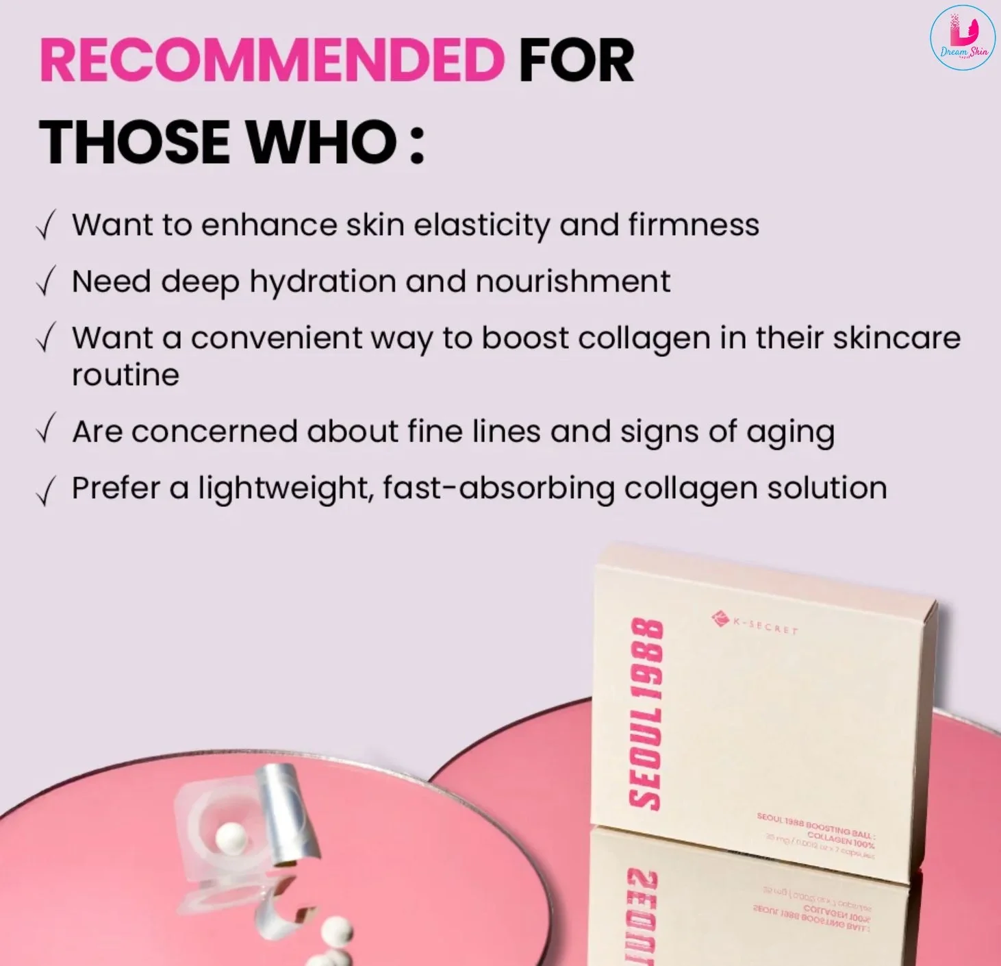 KSECRET SEOUL 1988 Boosting Ball: 100% Collagen